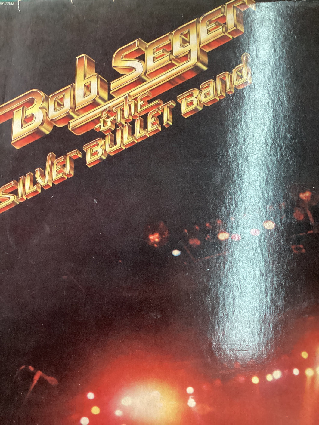Bob Seger And The Silver Bullet Band - Nine Tonight