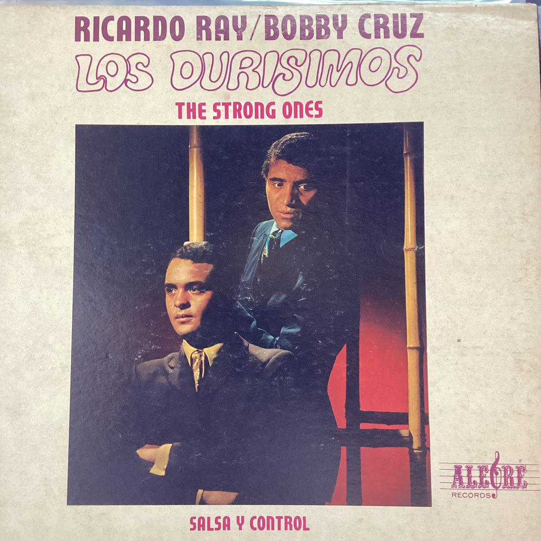 Ricardo Ray y Bobby Cruz - Los Durisimos / The Strong Ones