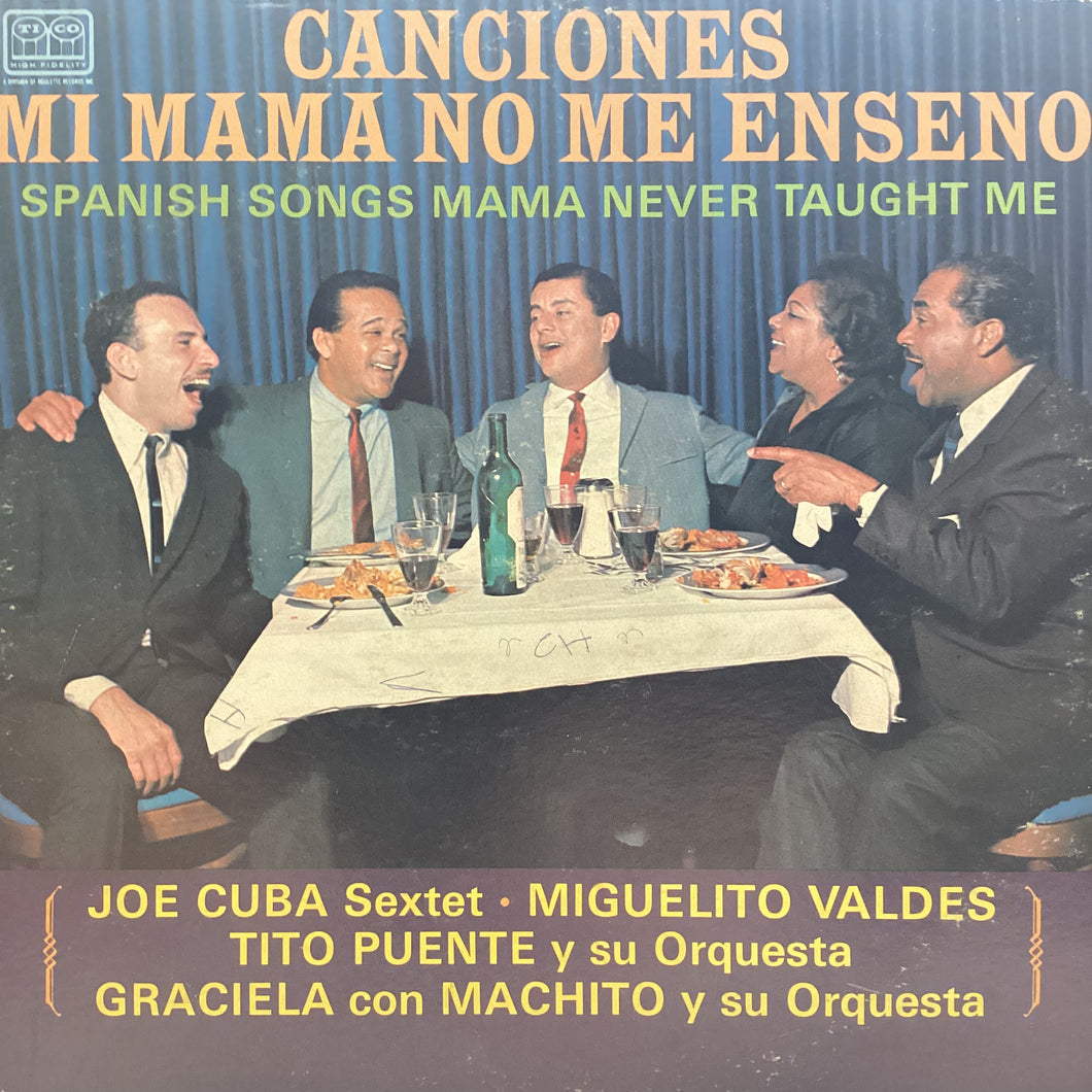 Various - Canciones mi Mama no me enseño / Tito Puente Joe Cuba Sextet Machito
