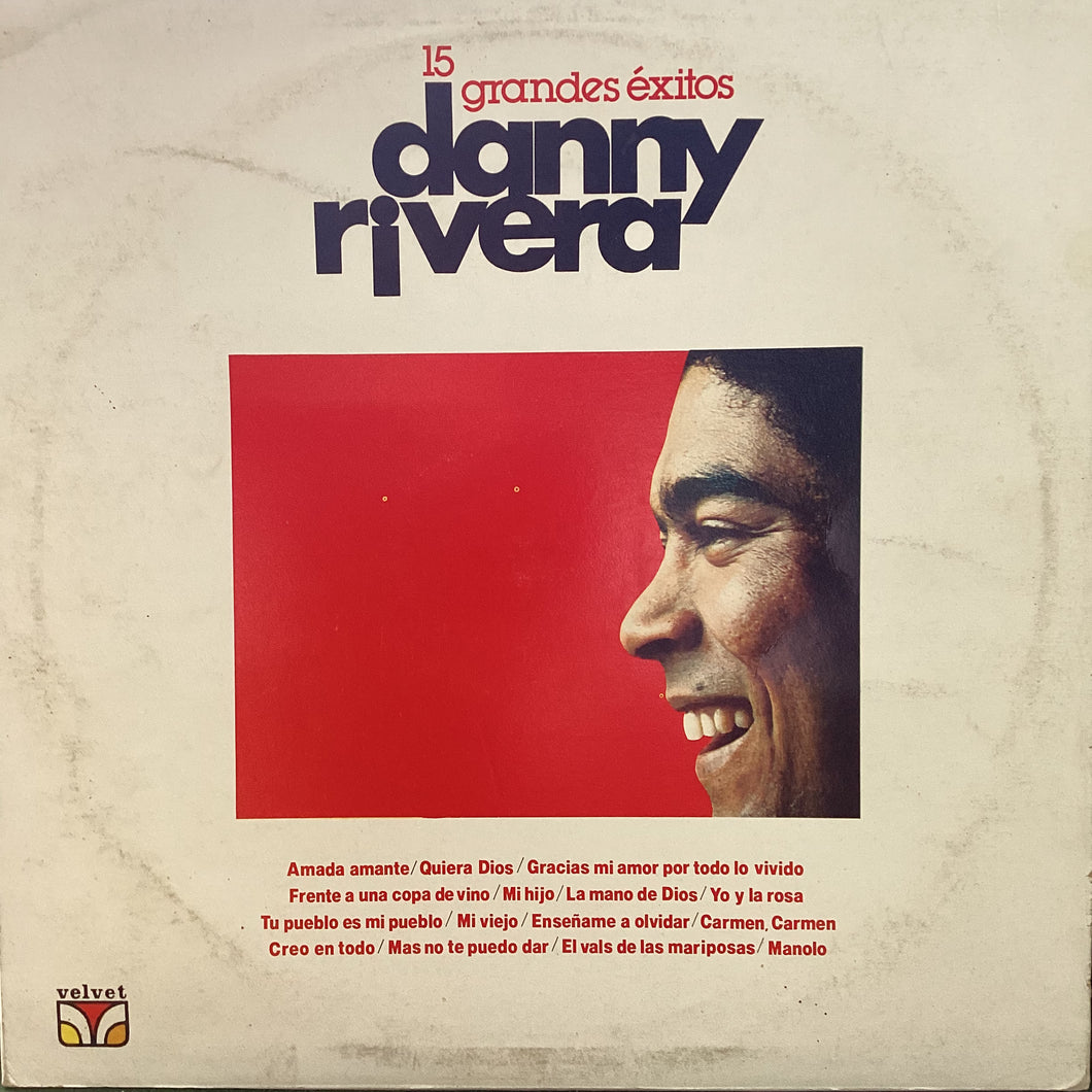Danny Rivera - 15 Grandes Exitos