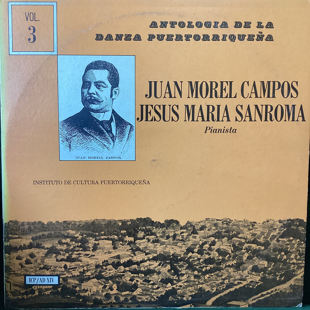 Juan Morel Campos - Antologia de la danza Puertorriqueña Vol III (Instituto Cultura Puetorriqueño)