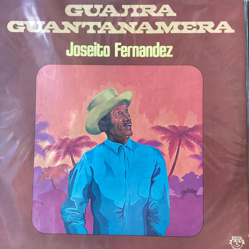 Joseito Fernandez - Guajira Guantanamera