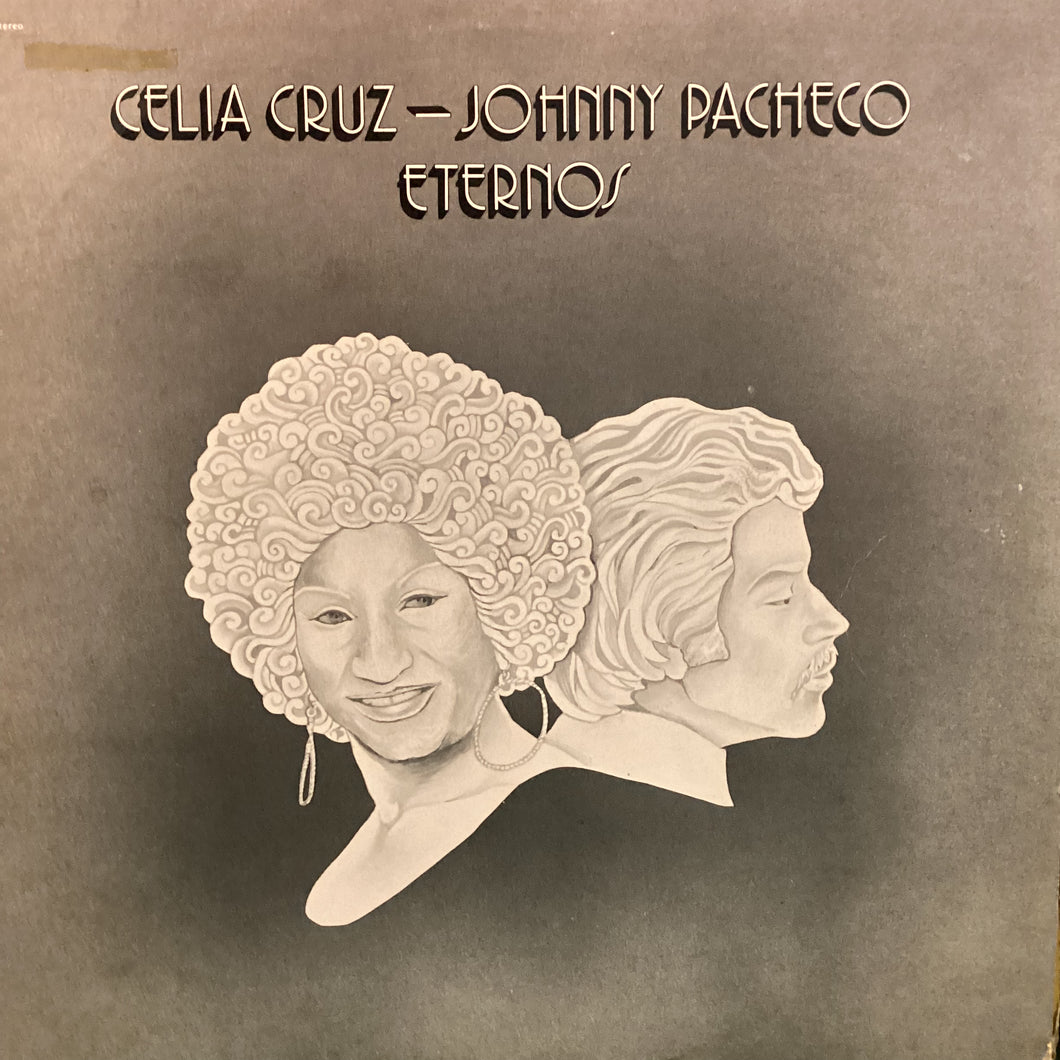 Celia Cruz y Johnny Pacheco - Eternos