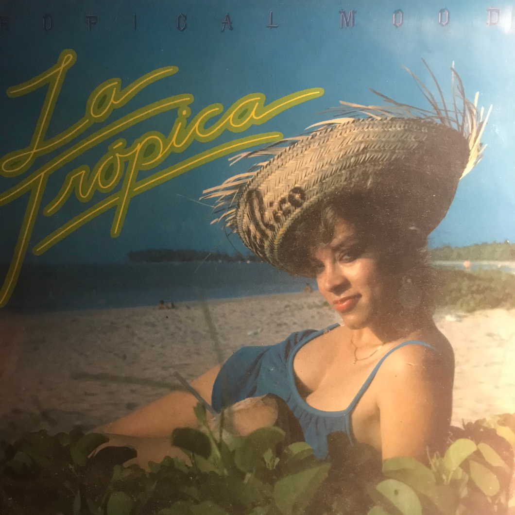 La Trópica – Tropical Moods