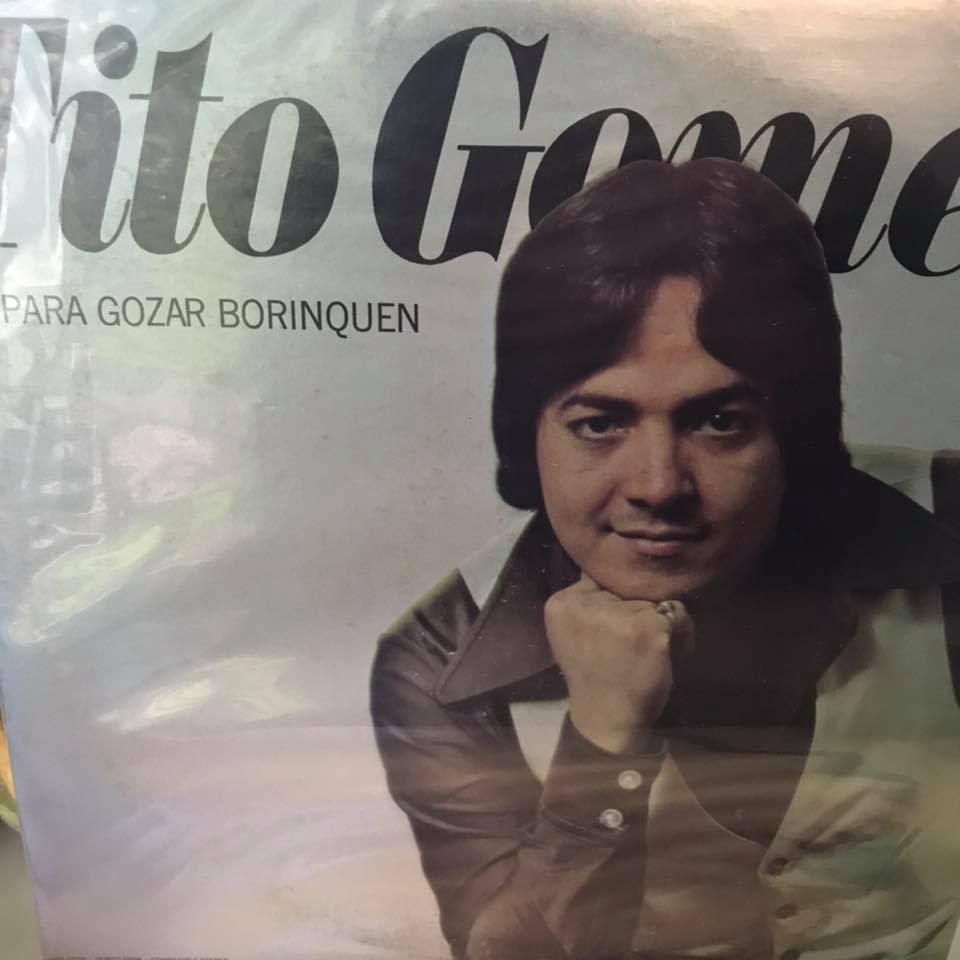 Tito Gomez – Para Gozar Borinquen