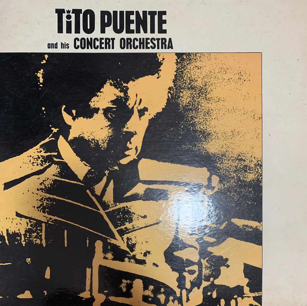 Tito Puente & His Concert Orchestra - Tito Puente And His Concert Orchestra