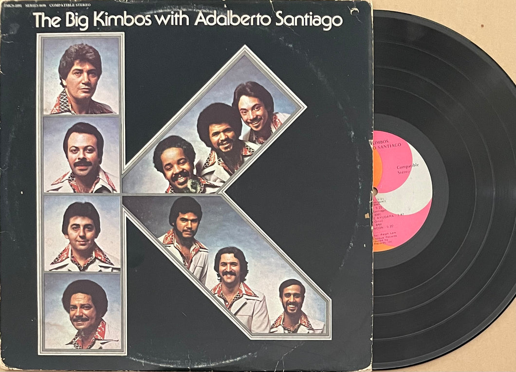 Los Kimbos - The Big Kimbos With Adalberto Santiago