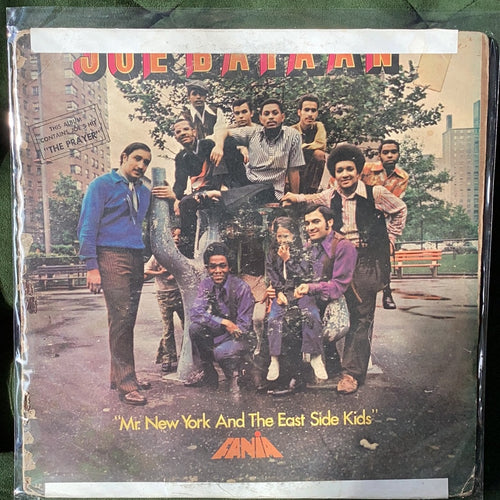 Joe Bataan - Mr New York and the East Side Kids