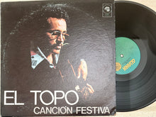 El Topo - Cancion Festiva