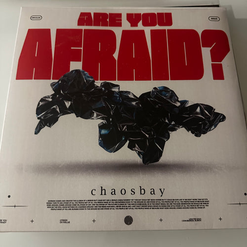 Chaosbay- Are You Afraid?