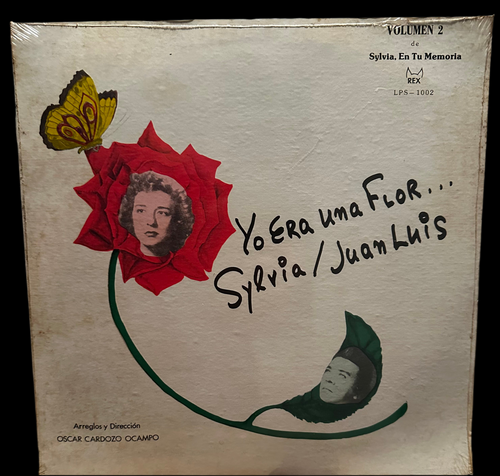 Sylvia Rexach / Juan Luis - Yo era una flor  / Sylvia, En Tu Memoria Vol. 2. (canta Juan Luis)