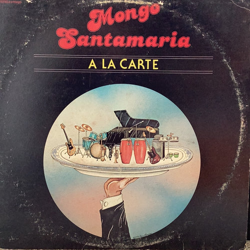 Mongo Santamaria - A la Carte