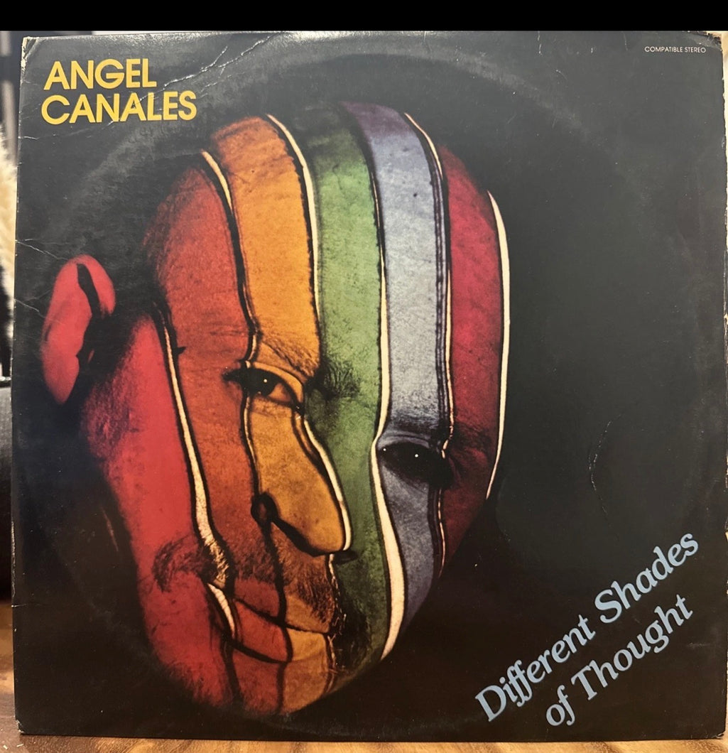 Angel Canales - Different Shades Of Thought