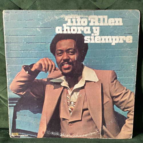 Tito Allen - Ahora y Siempre