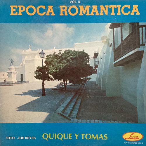 Quique y Tomas - Epoca Romantica Vol 5