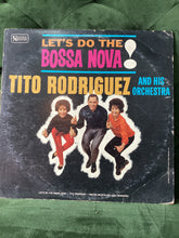 Tito Rodriguez - Let’s Do the Bossa Nova