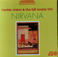 Herbie Mann & the Bill Evans Trio - Nirvana