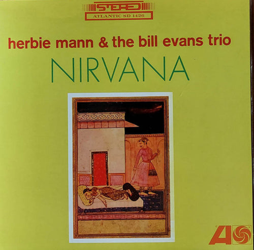Herbie Mann & the Bill Evans Trio - Nirvana