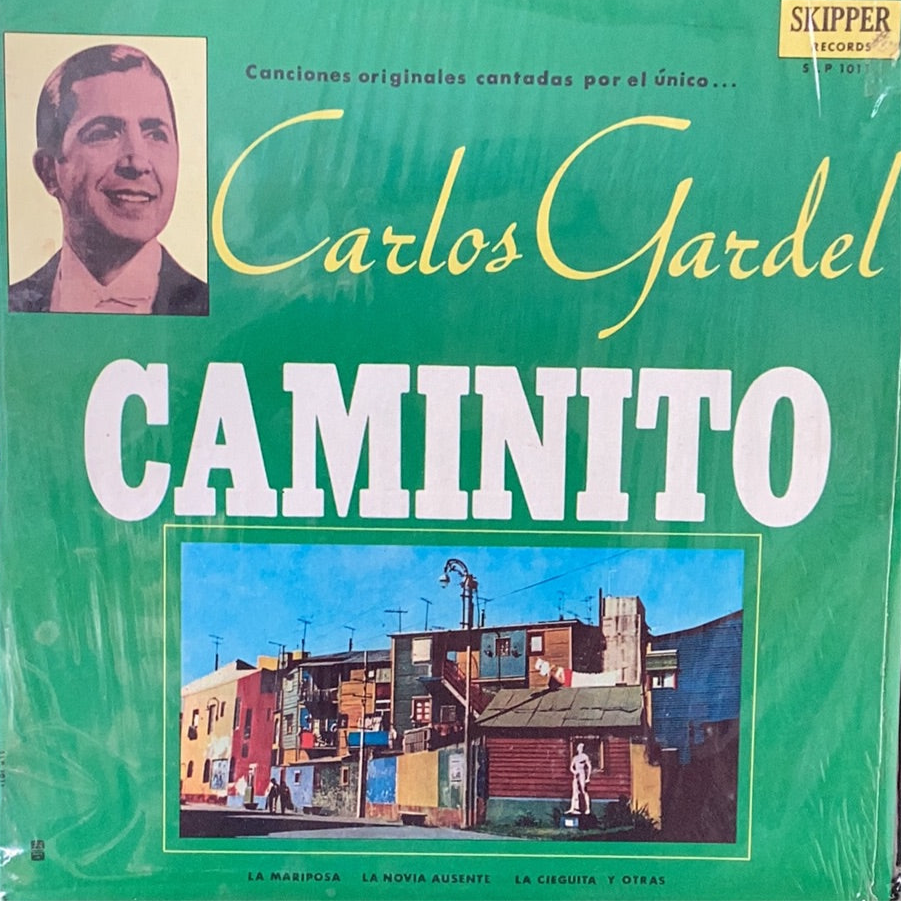 Carlos Gardel - Caminito