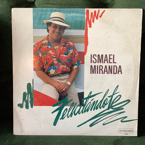 Ismael Miranda - Felicitandote