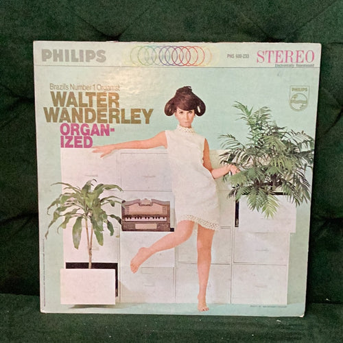 Walter Wanderley ￼- Organ-ized