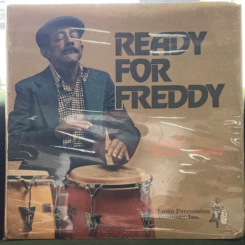 Carlos “Patato” Valdez￼ - Ready for Freddy￼