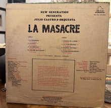 JULIO CASTRO Y ORQUESTA - La Masacre