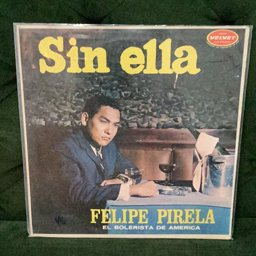 Felipe Pirela - Sin Ella