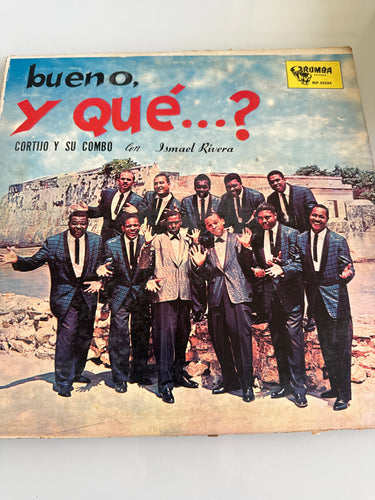 Cortijo y Su Combo con Ismael Rivera - bueno, y qué…?