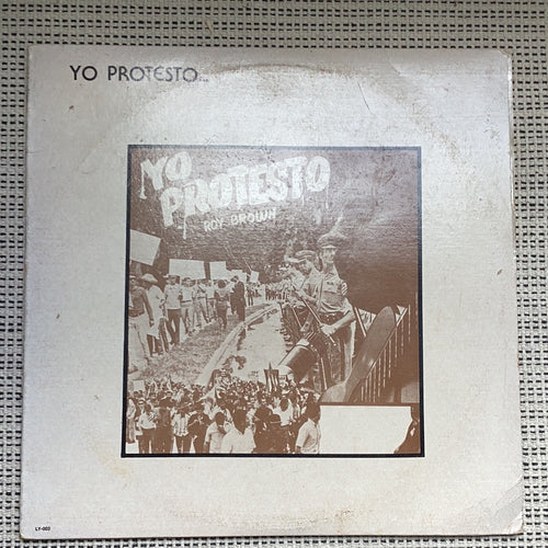 Roy Brown - Yo Protesto