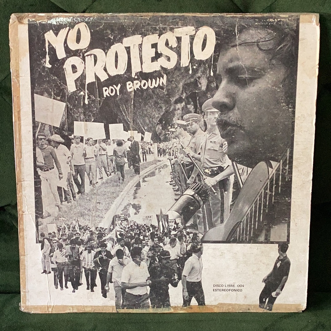 Roy Brown - Yo Protesto