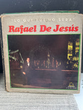 Rafael De Jesus - Lo que fue no sera