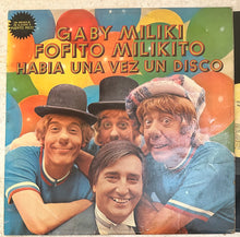 Gaby Miliki Fofito Milikito - Habia Una Vez Un Disco