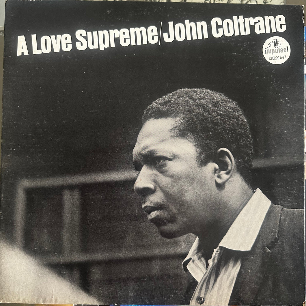 John Coltrane - A Love Supreme