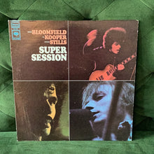 Bloomfield, Kooper & Stills - Super Session