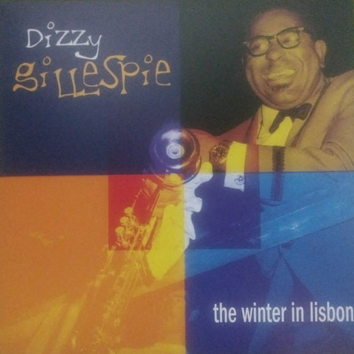 Dizzy Gillespie - The Winter in Lisbon