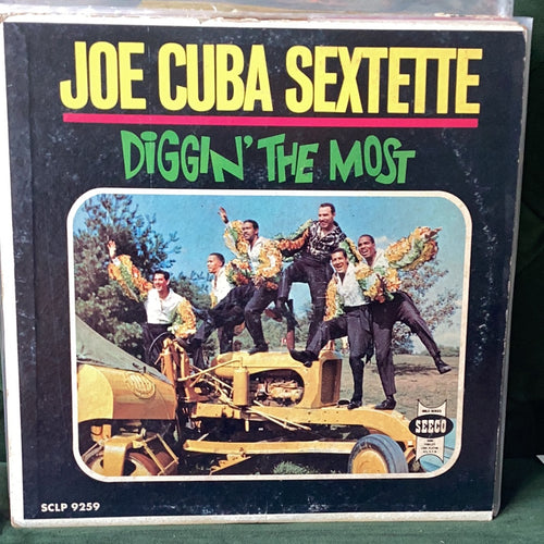 Joe Cuba Sextette - Diggin The Most