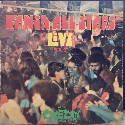Fania All Stars - Live At The Cheetah (Vol. 2)