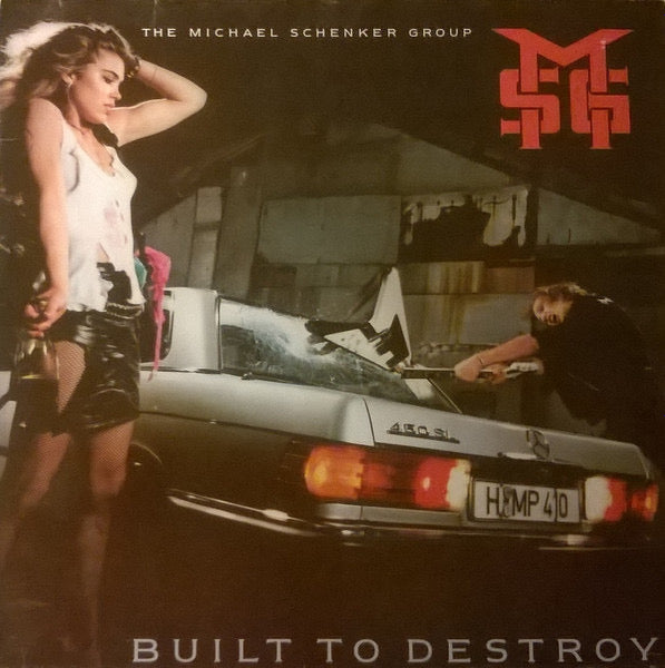 THE MICHAEL SCHENKER GROUP - Built to Destroy