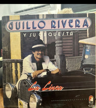 GUILLO RIVERA Y SU ORQUESTA -  LA LINEA