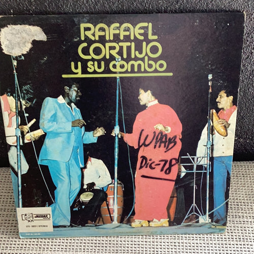 Cortijo Y Su Combo - Rafael Cortijo Y Su Combo