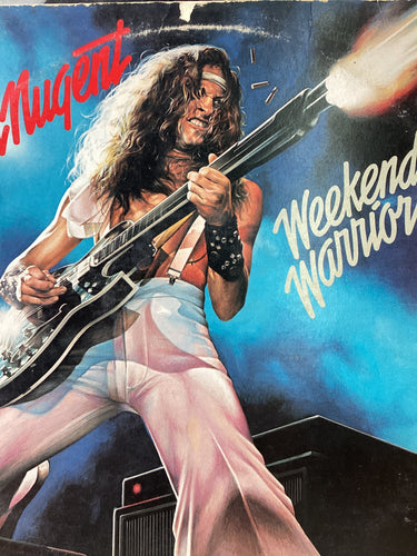 Ted Nugent - Weekend Warriors