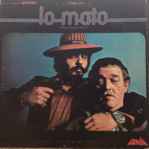 Willie Colon - LO MATO si no compra este LP (OG Stereo Pressing)
