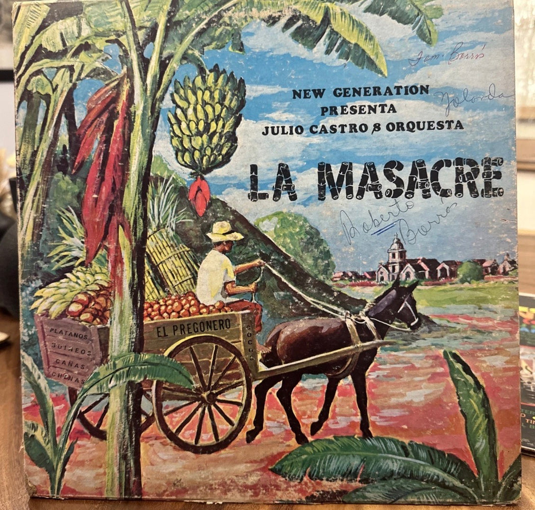 JULIO CASTRO Y ORQUESTA - La Masacre