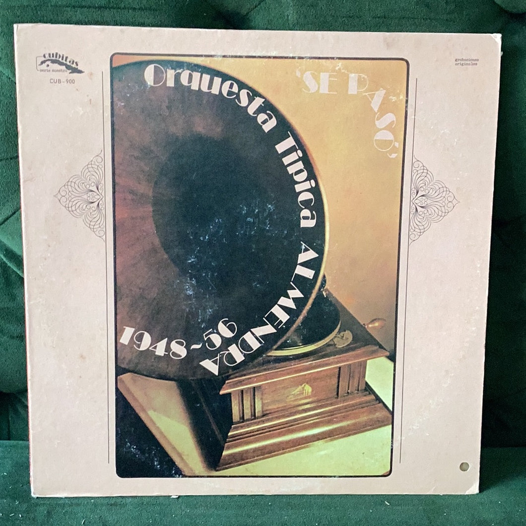 Orquesta Tipica Almendra - Se Paso