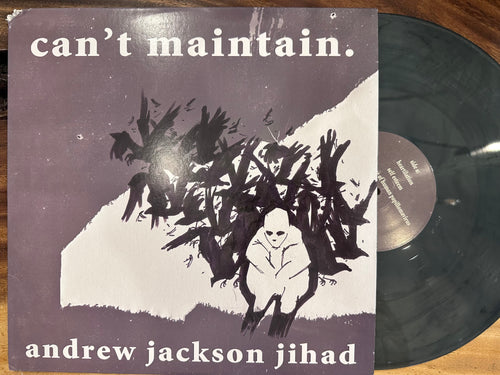 Andrew Jackson Jihad - Cant Maintain
