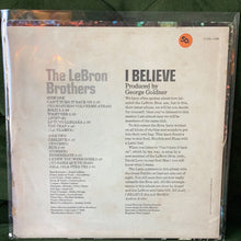 Lebron Brothers - I Believe