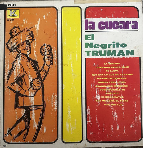 El Negrito Truman - La Cucara