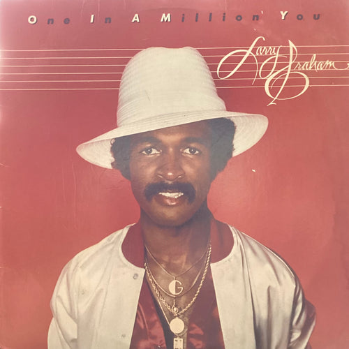 Larry Graham - One in a million you (R&B)