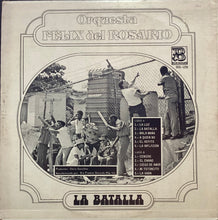 Orquesta Felix del Rosario - La Batalla